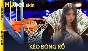 Kèo Bóng Rổ