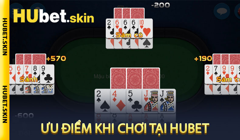 Ưu điểm khi chơi tại Hubet