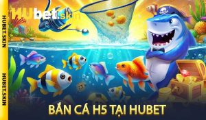Bắn Cá H5